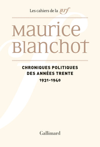 Chroniques politiques des années trente, 1931-1940