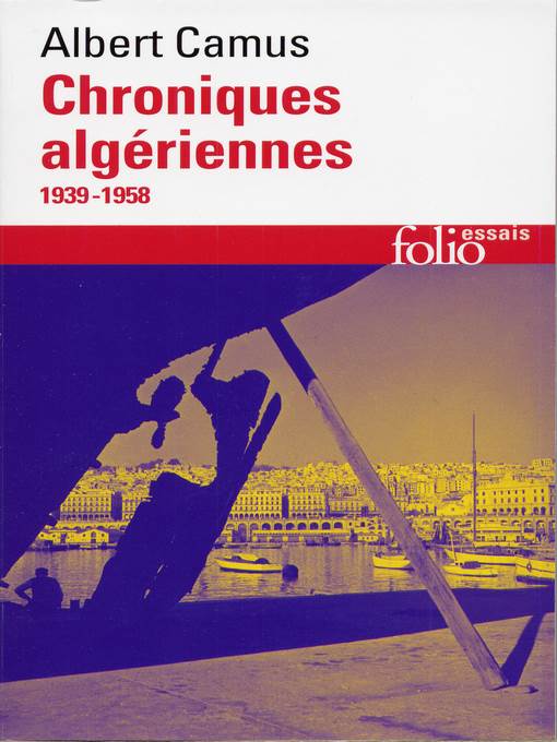 Actuelles (Tome 3)-- Chroniques algériennes (1939-1958)