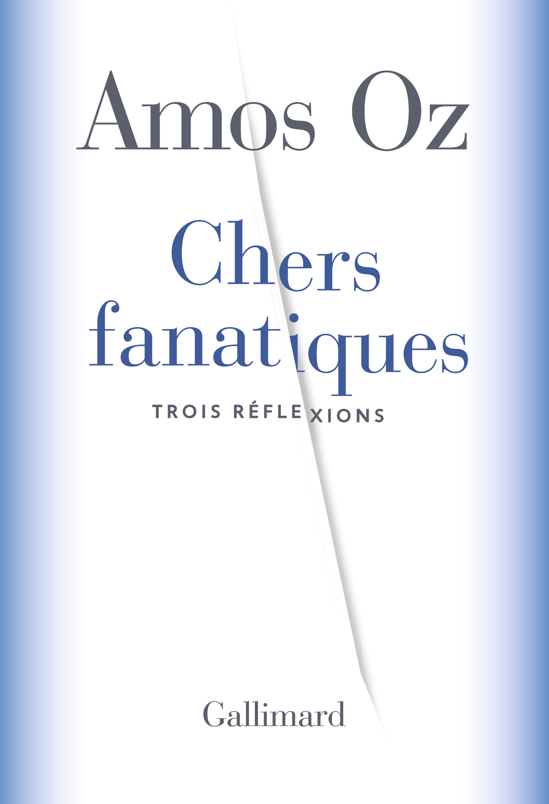 Chers fanatiques : trois réflexions