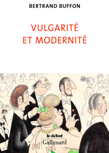 Vulgarité et modernité