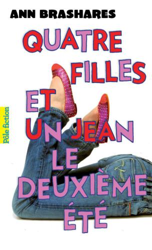 Quatre filles et un jean. / 2, Le deuxième été