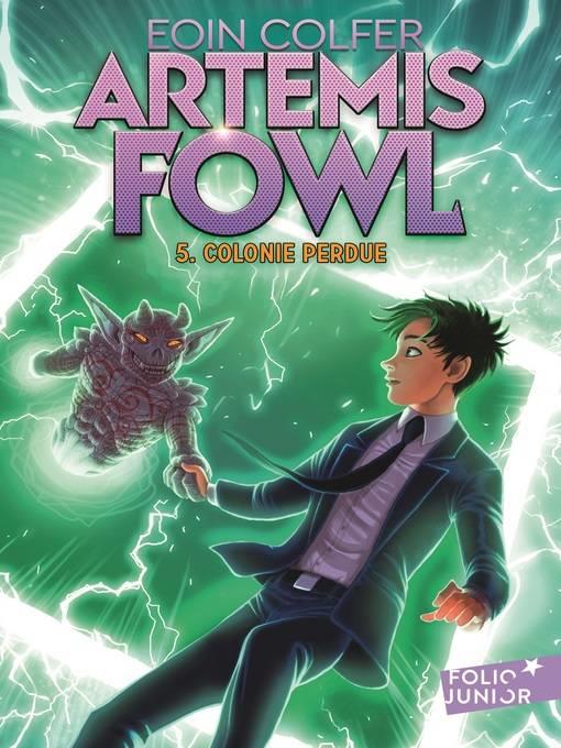 Artemis Fowl (Tome 5)--Colonie perdue