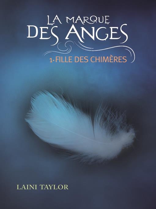 La marque des anges (Tome 1)--Fille des chimères