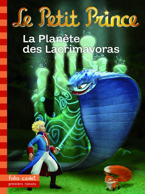 Le Petit Prince (Tome 17)--La Planète des Lacrimavoras