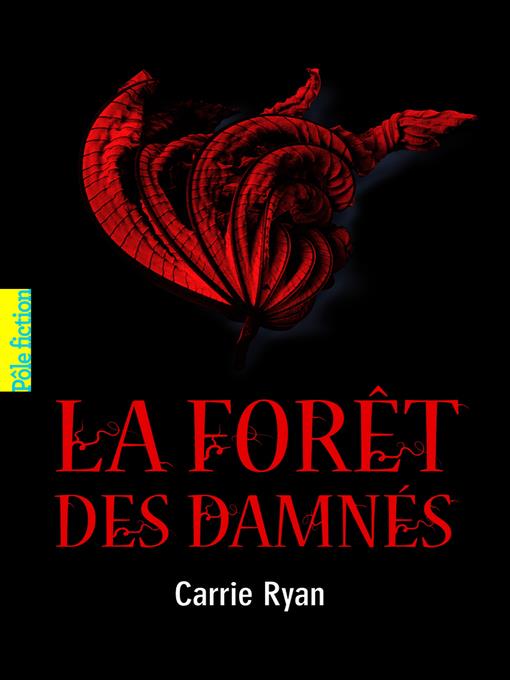 La Forêt des Damnés