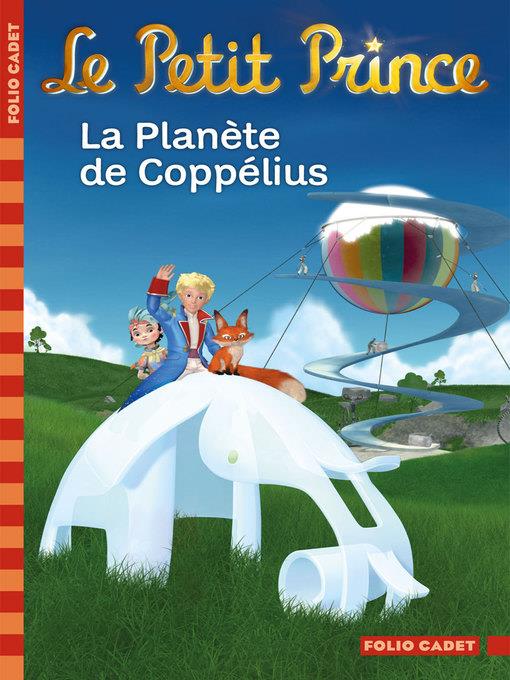 Le Petit Prince (Tome 13)--La Planète de Coppélius