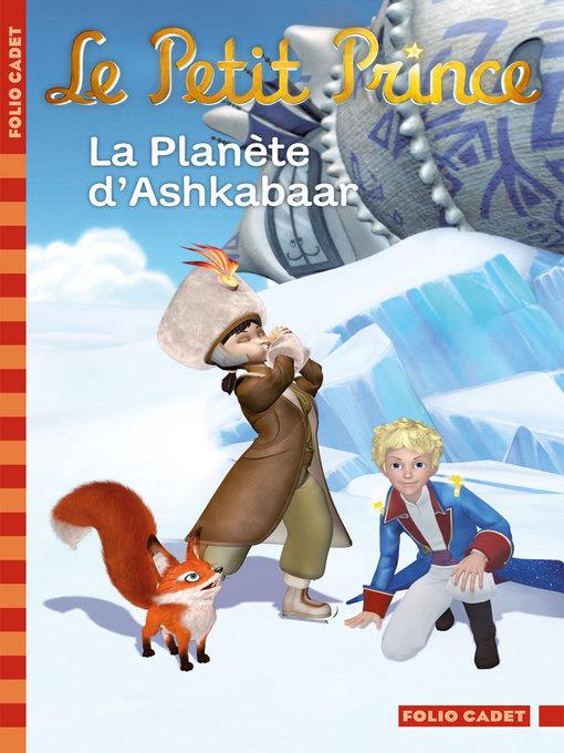 Le Petit Prince (Tome 14)--La Planète d'Ashkabaar