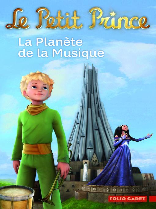 Le Petit Prince (Tome 4)--La Planète de la Musique