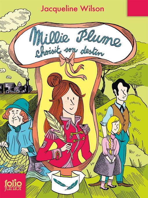 Millie Plume (Tome 3)--Millie Plume choisit son destin