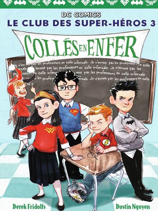 Le Club des Super-Héros (Tome 3)--Collés en enfer