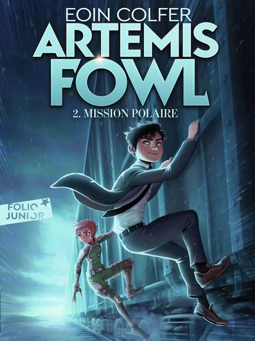 Artemis Fowl (Tome 2)--Mission polaire