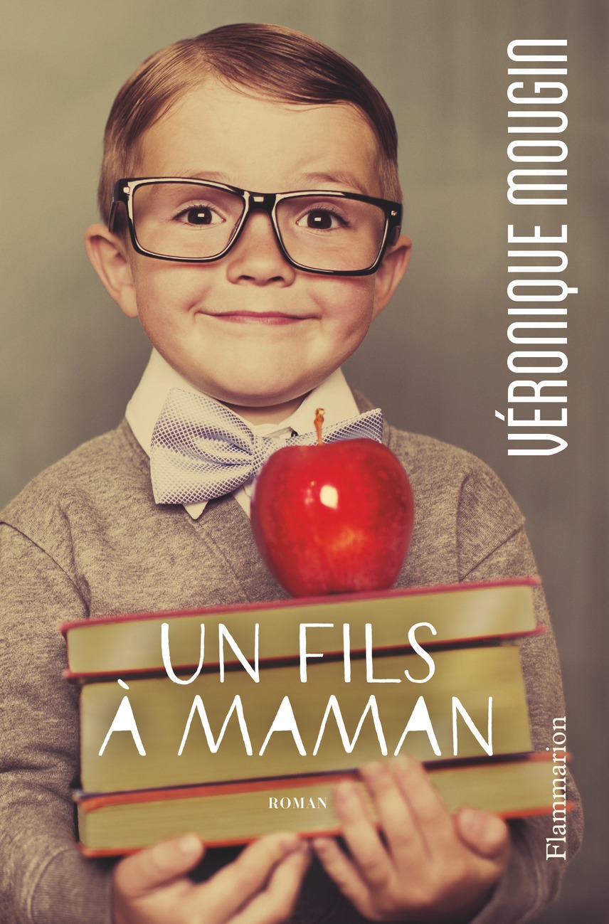 Un fils à maman : roman