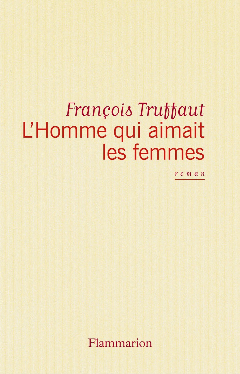 L'homme qui aimait les femmes