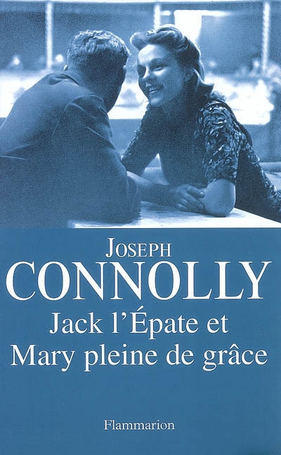 Jack l'épate et Mary pleine de grâce