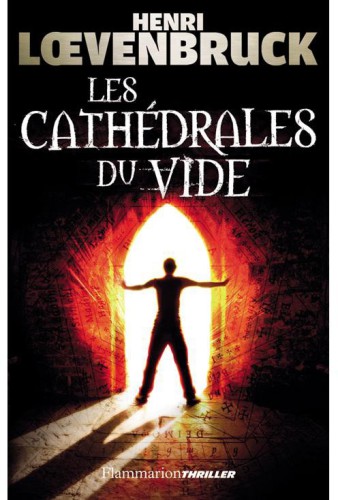 Les Cathédrales du vide