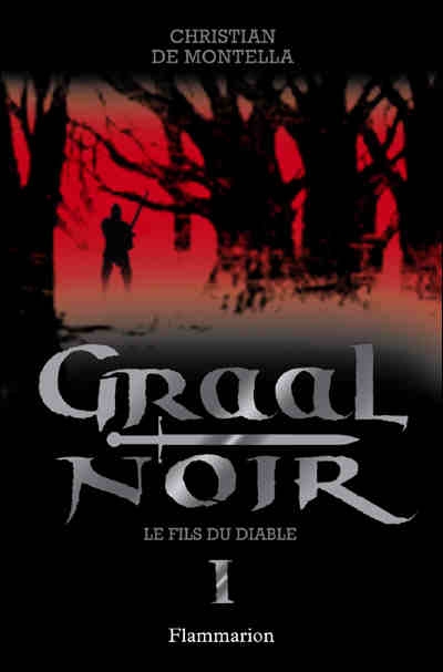 Le Fils du diable (Graal noir, #1)