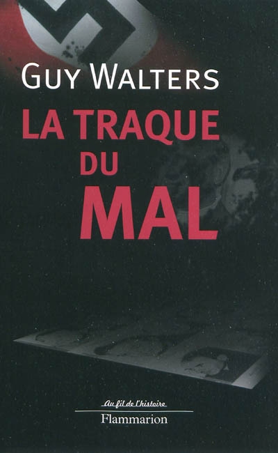 La Traque Du Mal