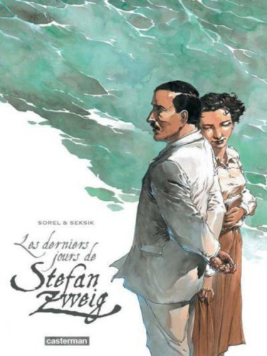 Les derniers Jours de Stefan Zweig