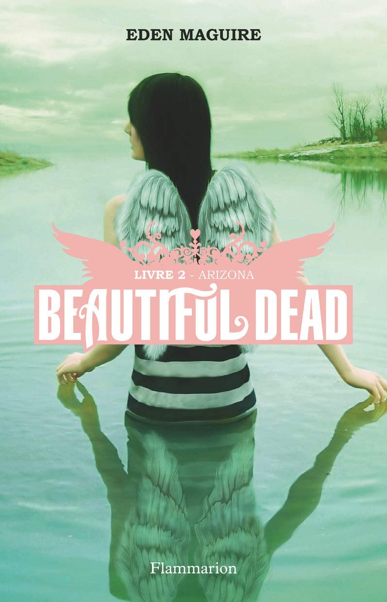 Arizona (Beautiful Dead, 2) (French Edition)