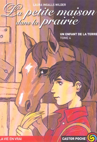 La Petite maison dans la prairie, Tome 4 