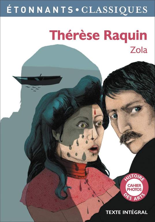 Therese Raquin (French Edition) (&Eacute;tonnants classiques)