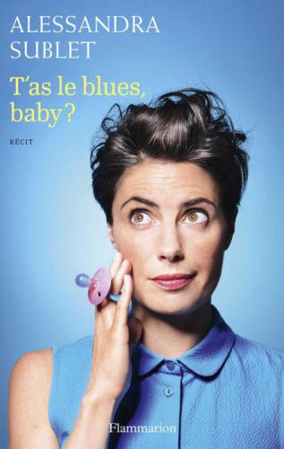 T'as le blues, baby ?
