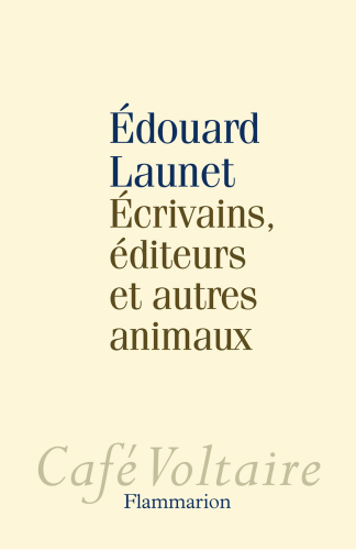 Écrivans, éditeurs et autres animaux