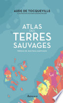 Atlas des terres sauvages