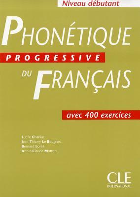 Phonétique progressive du français