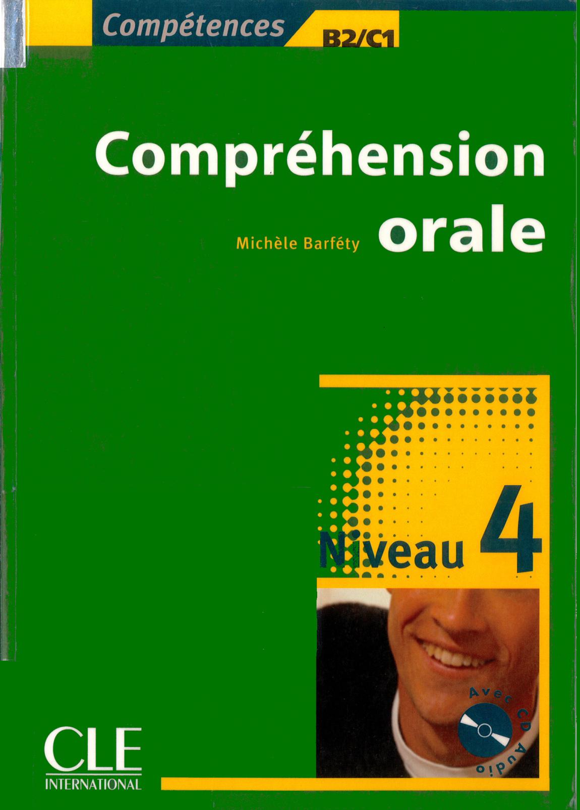 Compréhension orale, Niveau 4 (B2, C1)