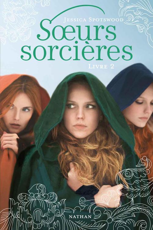 Soeurs sorcières - Livre 2