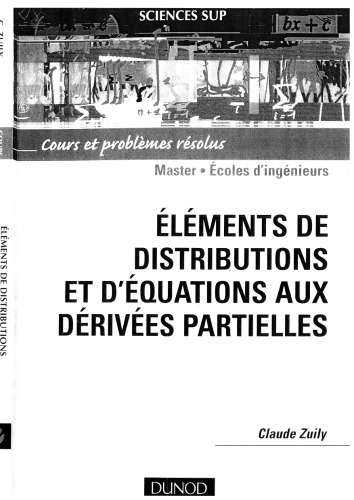 Elements de Distributions et équations aux dérivées partielles