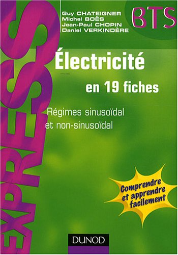 Electricité en 19 fiches : Régimes sinusoïdal et non sinusoïdal