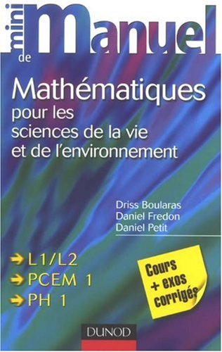 Mathématiques pour les sciences de la vie et de l'environnement : cours + exos corrigés