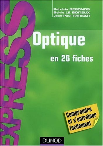 Optique en 26 fiches