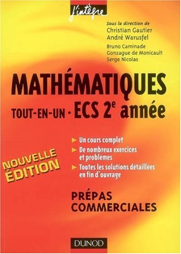 Mathématiques : tout-en-un, ECS 2e année : cours et exercices corrigés