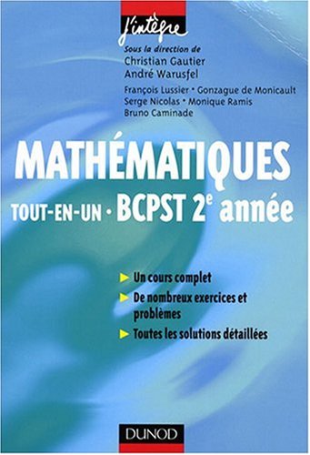 Mathématiques : tout-en-un, BCPST 2e année : cours et exercices corrigés