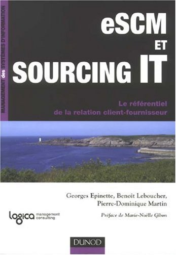 ESCM et sourcing IT : le référentiel de la relation client-fournisseur