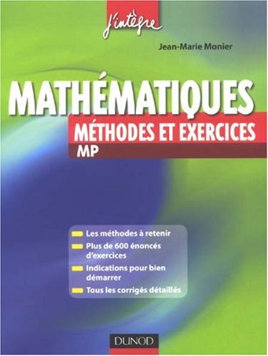 Mathématiques : méthodes et exercices MP