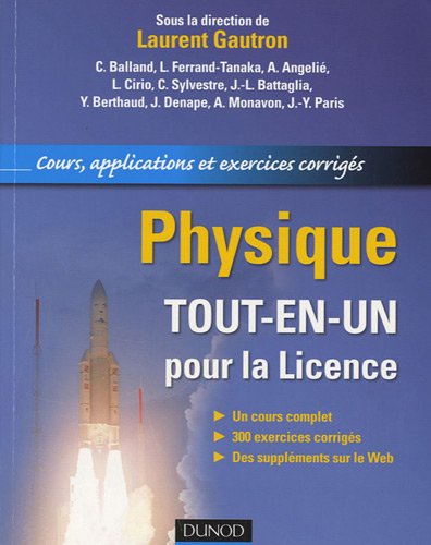 Physique : tout-en-un pour la licence