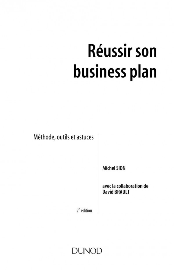 Rǔssir son business plan : mťhode, outils et astuces