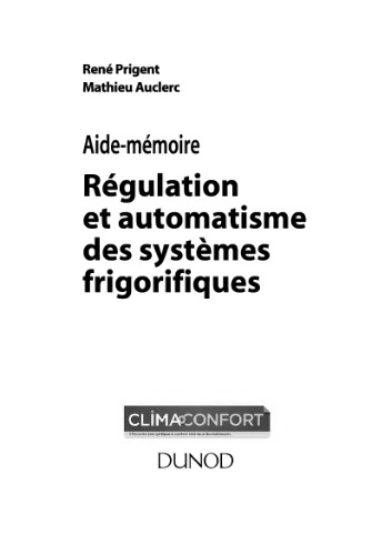 Aide-mémoire - Régulation et automatisme des systèmes frigorifiques