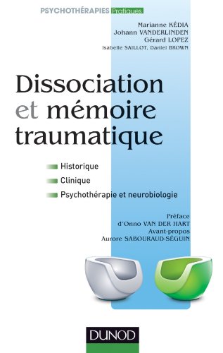 Dissociation Et M�moire Traumatique