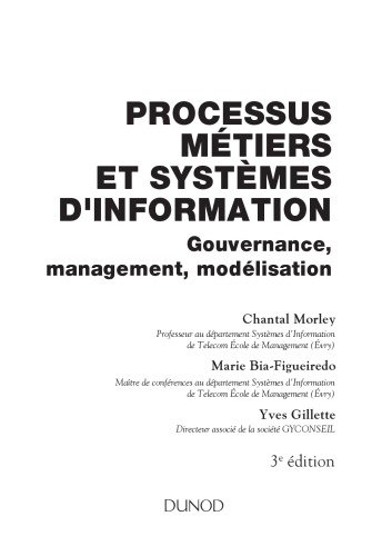 Processus métiers et S.I. : Gouvernance, management, modélisation