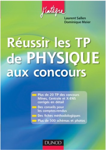 Réussir les TP de Physique aux concours