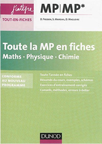 Toute la MP en fiches : maths, physique, chimie