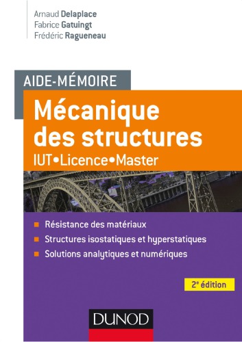 Aide-Memoire Mecanique Des Structures - 2e Ed. - Resistance Des Materiaux - Iut-Licence-Master