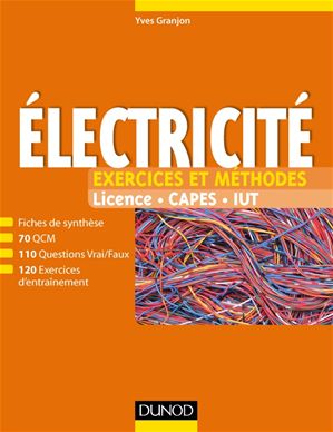 Électricité : exercices et méthodes