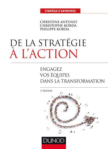 DE LA STRATEGIE A L'ACTION - 3E ED