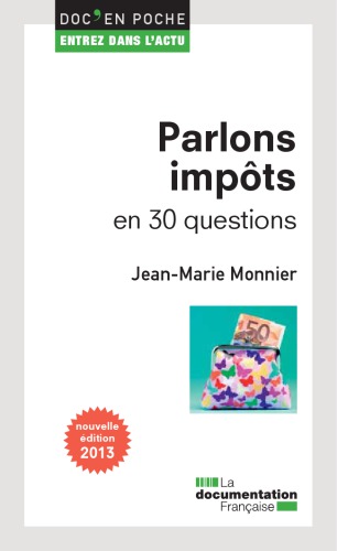 Parlons impôts en 30 questions